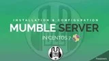 Cum se instalează un server Mumble pe CentOS 7