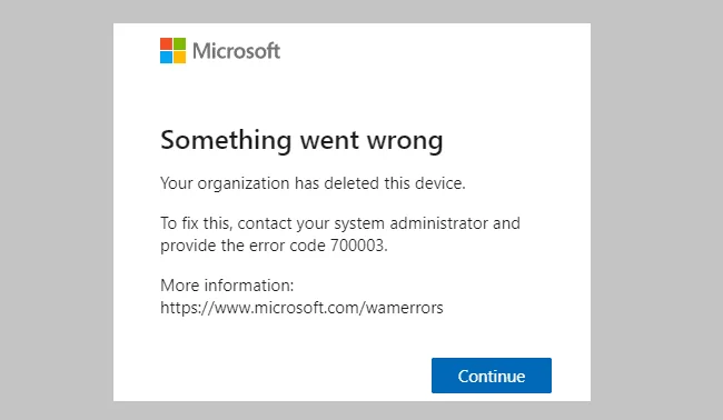 修復 Office 365 錯誤 70003：您的組織已刪除此設備