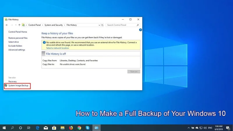 Cómo hacer una copia de seguridad completa de su Windows 10