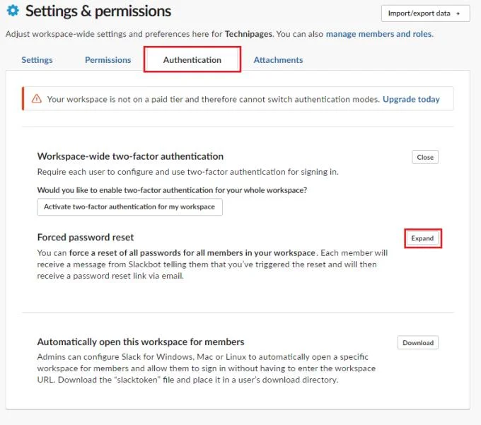 Slack: 작업 공간의 모든 구성원이 암호를 변경하도록 하는 방법