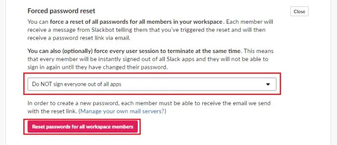 Slack: 작업 공간의 모든 구성원이 암호를 변경하도록 하는 방법