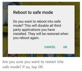 Start uw Android-telefoon opnieuw op in de veilige modus om het probleem op te lossen