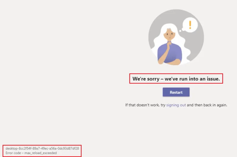 [ÇÖZÜLDÜ] Üzgünüz—Bir Sorunla Karşılaştık Microsoft Teams (2022)