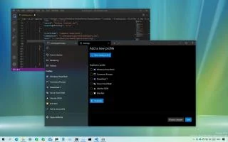 Как создать или дублировать профили в терминале Windows