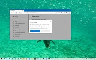 Как сбросить настройки по умолчанию, чтобы исправить проблемы в Microsoft Edge