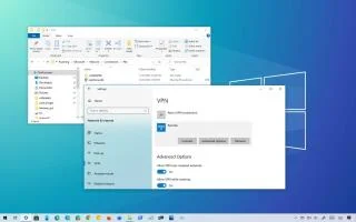Как экспортировать и импортировать VPN-подключения в Windows 10