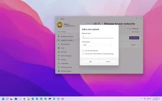 Cum să adăugați o conexiune la rețea Wi-Fi pe Windows 11