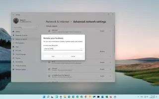 Windows 11de ağ bağdaştırıcısı nasıl yeniden adlandırılır