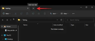 วิธีใช้ File Explorer Tabs บน Windows 11