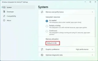 วิธีเปลี่ยนการจัดสรรหน่วยความจำสำหรับ WSA บน Windows 11