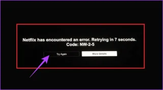 8 façons de corriger le code derreur Netflix NW-2-5