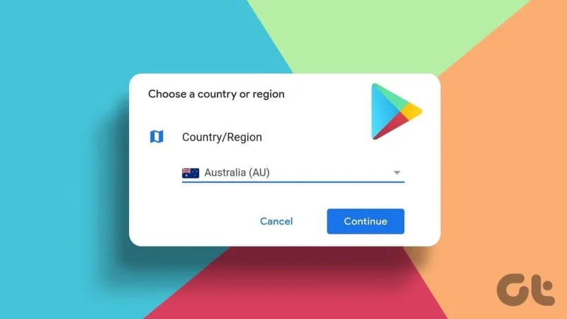 วิธีเปลี่ยนประเทศหรือภูมิภาคของคุณใน Google Play Store