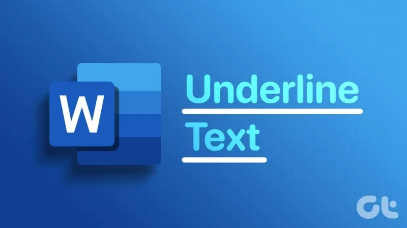 3 أفضل الطرق لتسطير النص في Microsoft Word