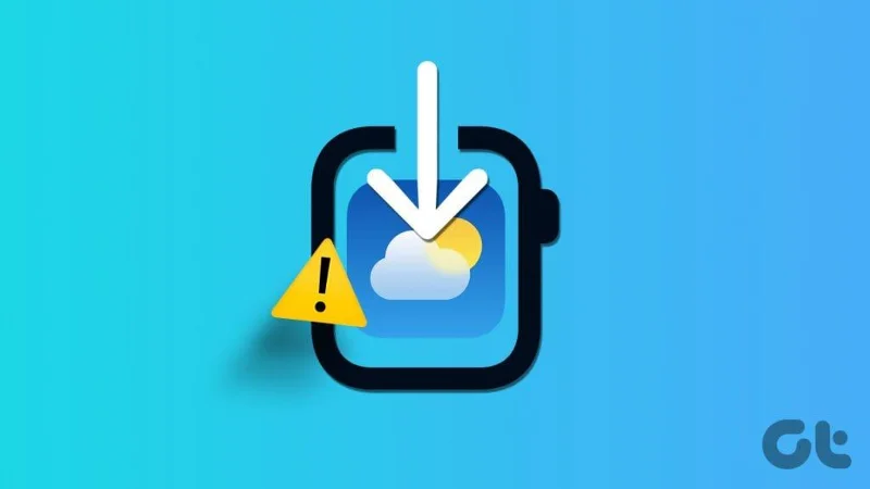 9 oplossingen voor het niet weergeven of bijwerken van Apple Watch-weer