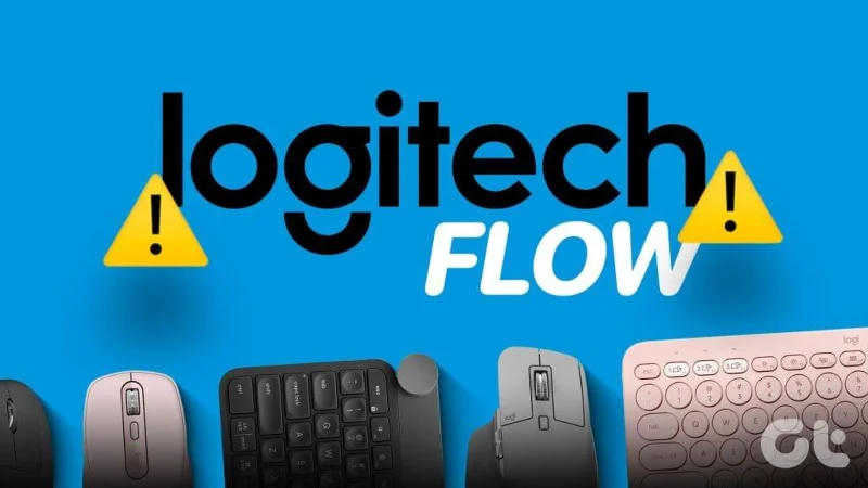 14 façons de réparer Logitech Flow qui ne fonctionne pas