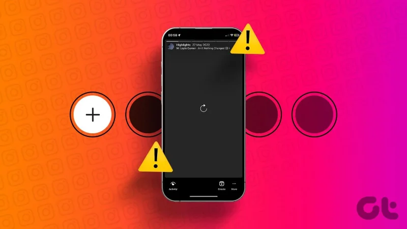 11 manieren om Instagram-hoogtepunten te repareren die niet worden geladen of weergegeven op iPhone of Android