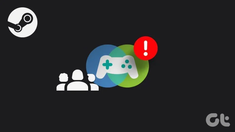 Diez formas de arreglar Steam Family Sharing que no funciona en Windows 11