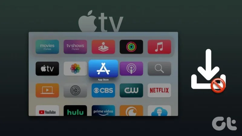 9 meilleures façons de réparer Apple TV qui ne télécharge pas d'applications