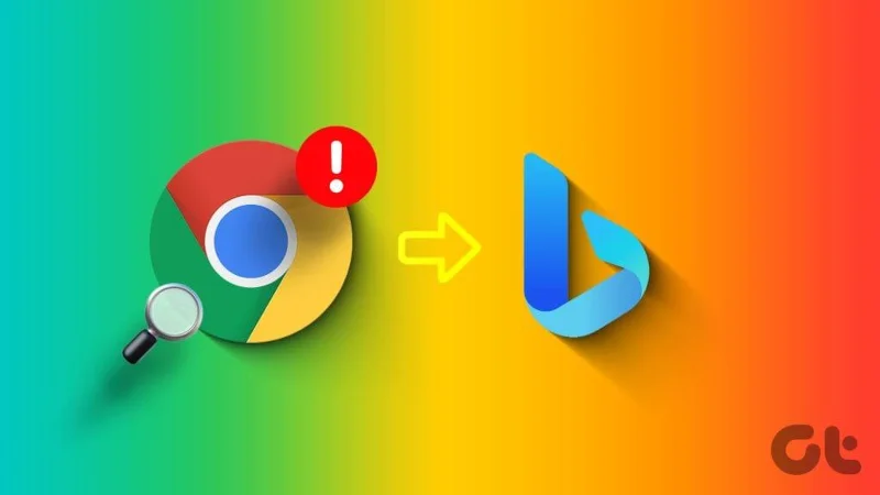 Top 8 manieren om de wijziging van de Google Chrome-zoekmachine naar Bing te verhelpen