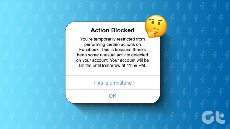Pourquoi mon compte Facebook est-il restreint et comment y remédier