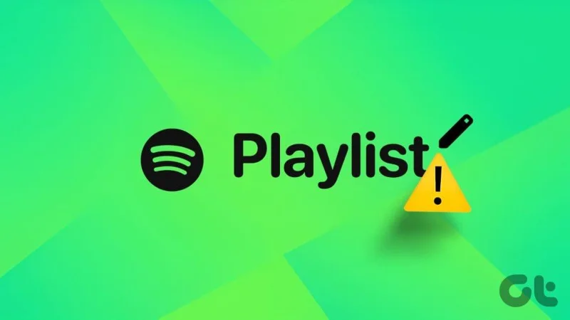 Le 8 principali correzioni per l'impossibilità di modificare le playlist in Spotify
