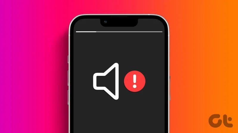 I 13 modi principali per risolvere il problema dell'audio che non funziona su storie e reel di Instagram