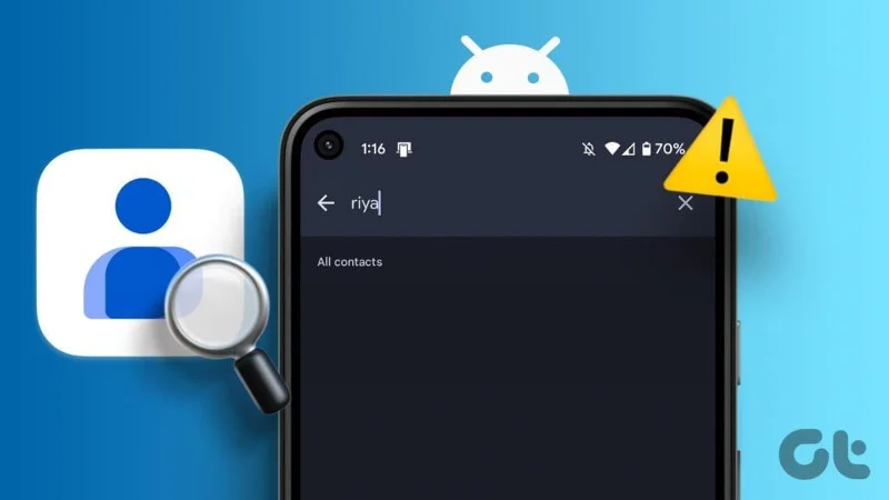 Top 6 manieren om contacten te repareren Zoeken werkt niet op Android