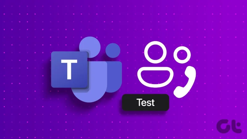 Comment tester l'audio dans Microsoft Teams