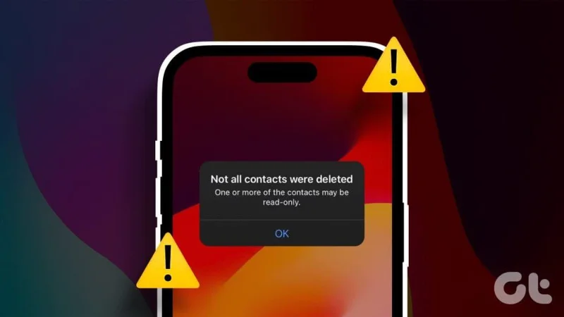 Top 6 oplossingen voor de fout 'Niet alle contacten zijn verwijderd' op de iPhone