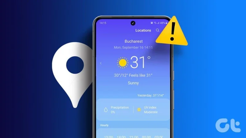 6 migliori soluzioni per la posizione non aggiornata nell'app Meteo sui telefoni Samsung Galaxy