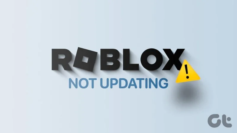 Las 7 soluciones principales para Roblox que no se actualiza en Windows