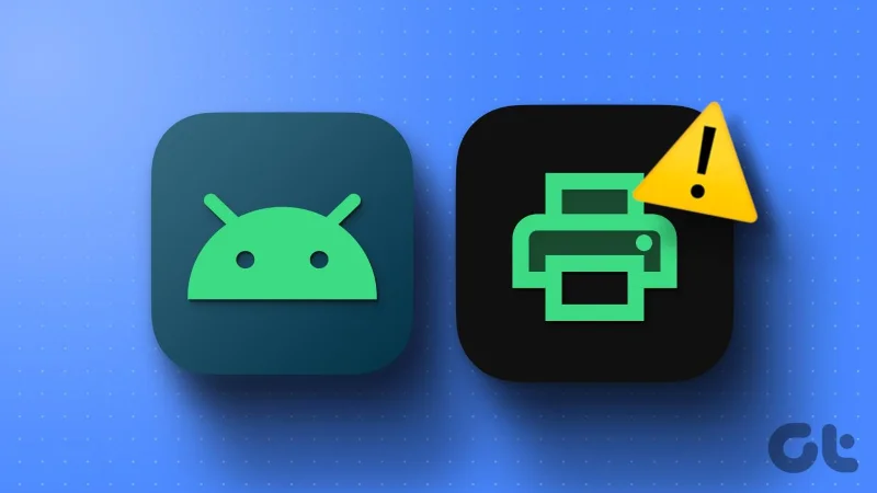 Top 8 manieren om de fout Printer is niet beschikbaar op Android te repareren