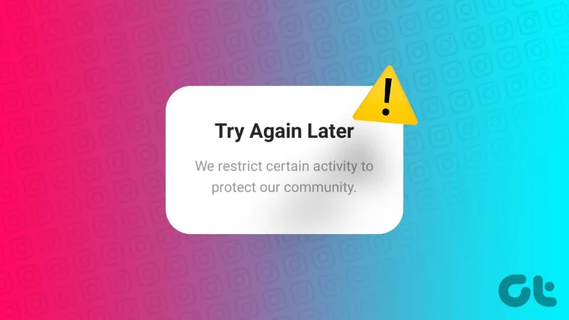 Comment corriger «&nbsp;Nous restreignons certaines activités pour protéger notre communauté&nbsp;» sur Instagram