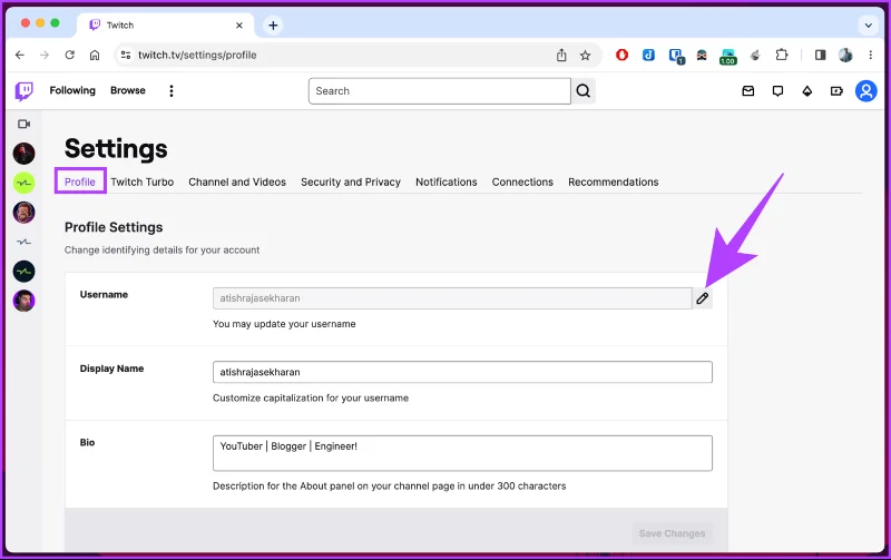 Comment changer le nom d'utilisateur et le nom d'affichage Twitch