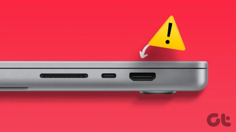 Top 10 des correctifs pour le port HDMI qui ne fonctionne pas sur Mac
