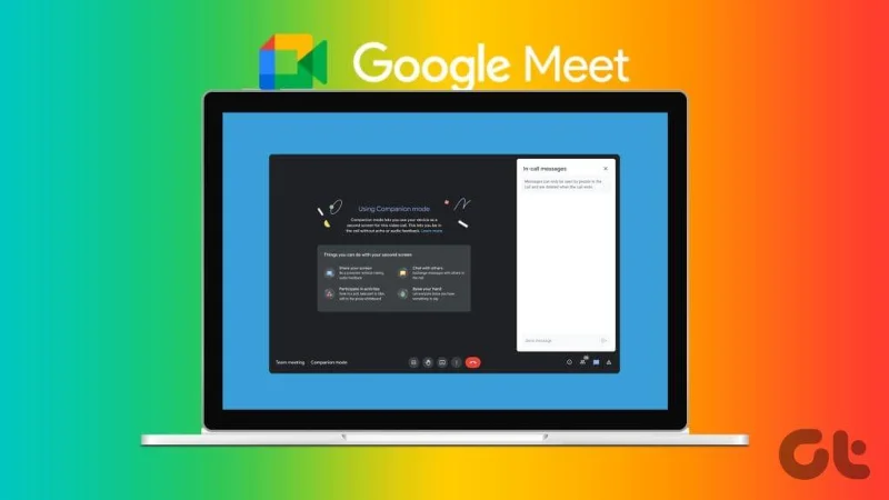 Jak korzystać z trybu towarzyszącego w Google Meet