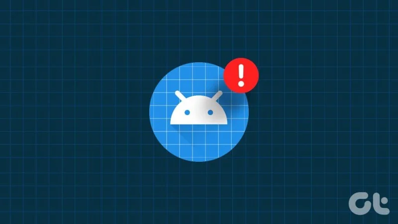 Top 10 manieren om apps te repareren kunnen niet worden geopend op Android