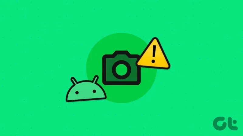 Waarom werkt mijn Android-camera niet en 12 manieren om dit te verhelpen