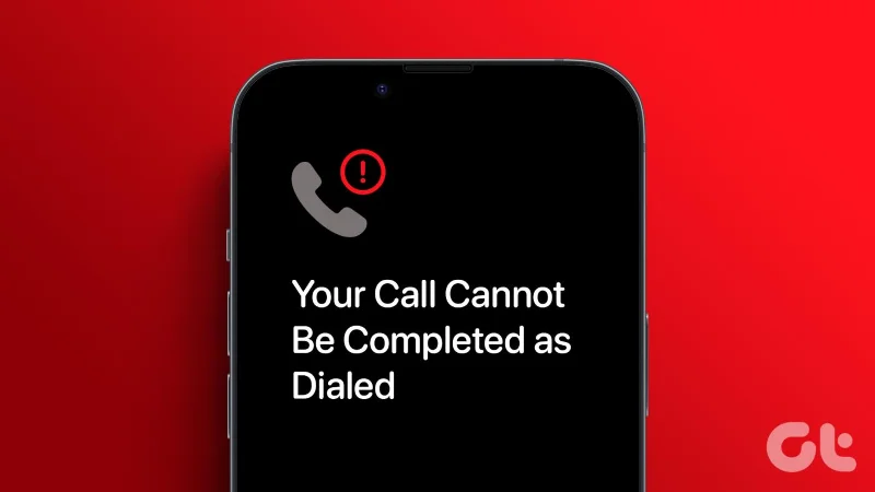 Cómo solucionar el error 'Su llamada no se puede completar como se marcó'