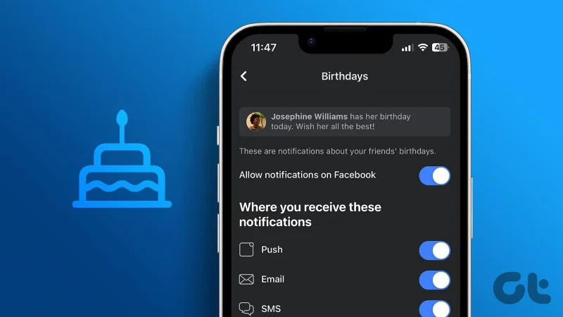Comment recevoir des notifications d'anniversaire sur Facebook sur ordinateur et mobile