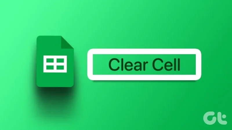 3 modi migliori per cancellare il contenuto della cella in Fogli Google