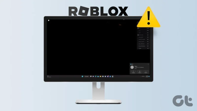 Le 7 migliori correzioni per il problema dello schermo nero di Roblox