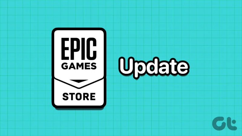 Comment mettre à jour Epic Games Launcher et ses jeux sous Windows