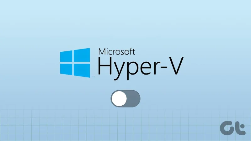 5 formas sencillas de desactivar Hyper-V en Windows 10 y 11
