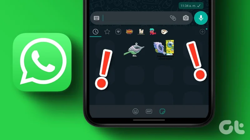 7 semplici modi per correggere gli adesivi personalizzati che non vengono visualizzati su WhatsApp