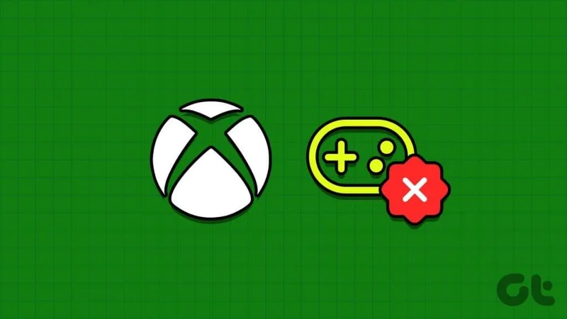 Las 6 soluciones principales para la aplicación Xbox que no muestra los juegos instalados en Windows