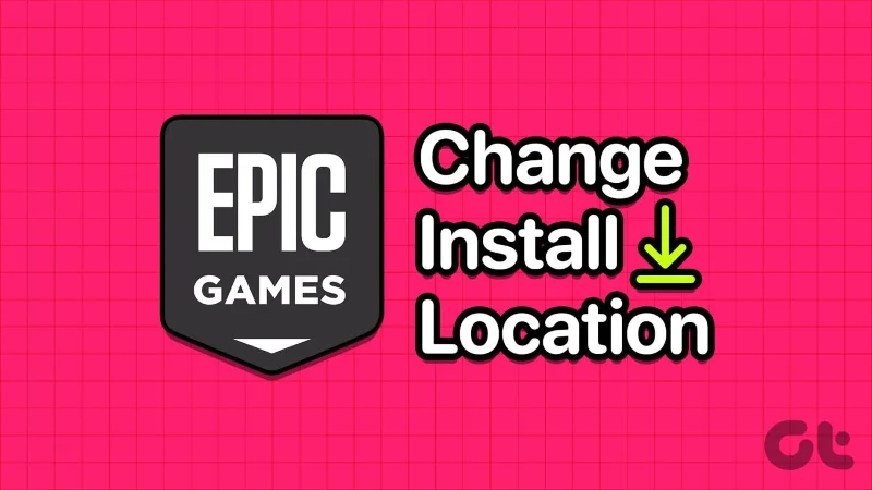 Comment changer l'emplacement d'installation d'Epic Games sous Windows