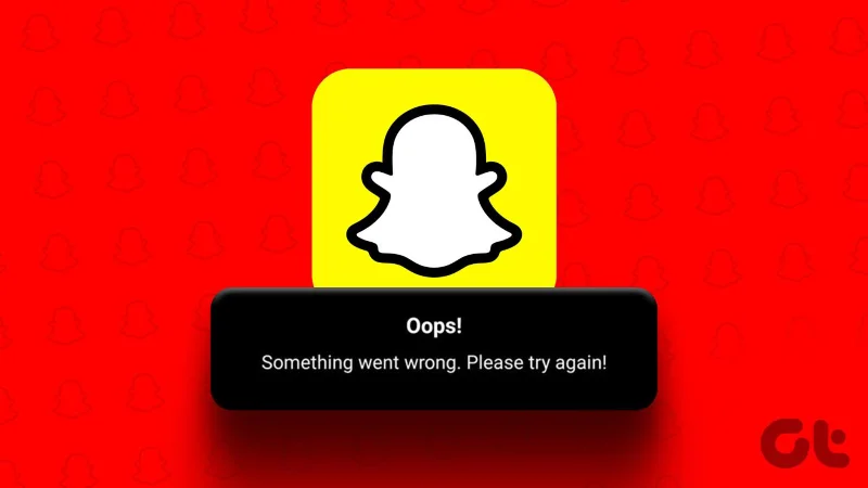 Top 8 manieren om Snapchat te repareren Er is iets misgegaan Fout op Android en iPhone