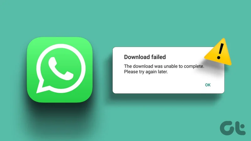 14 วิธียอดนิยมในการแก้ไขข้อผิดพลาดการดาวน์โหลด WhatsApp Media ล้มเหลวบน iOS และ Android