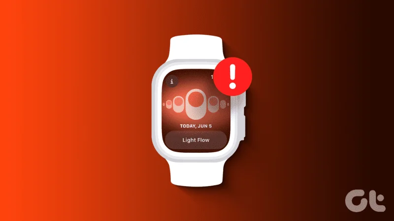 7 modi per risolvere il problema del monitoraggio del ciclo mestruale che non funziona su Apple Watch